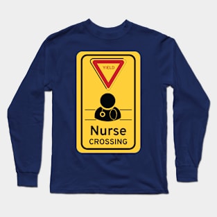 Nurse crossing Long Sleeve T-Shirt